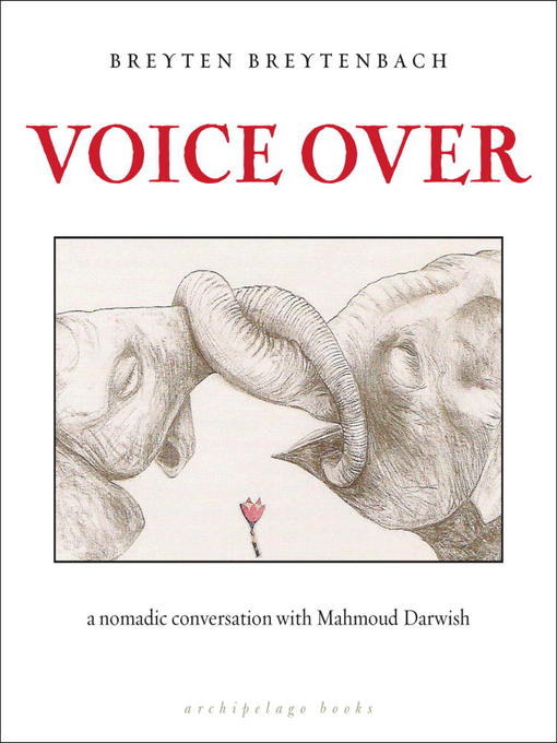 Title details for Voice Over by Breyten Breytenbach - Available